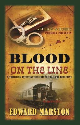 Produktbild: Blood on the Line | Edward Marston