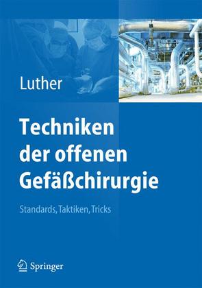 Weitere Ansicht: Techniken der offenen Gefäßchirurgie