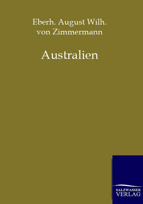 Produktbild: Australien | Eberh. August Wilh. von Zimmermann