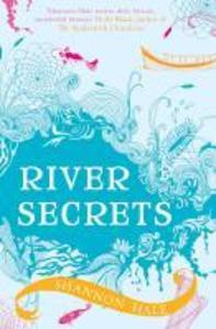 Produktbild: River Secrets | Shannon Hale