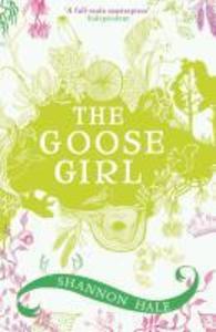 Produktbild: The Goose Girl | Shannon Hale
