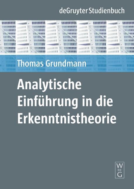Produktbild: Analytische Einführung in die Erkenntnistheorie | Thomas Grundmann