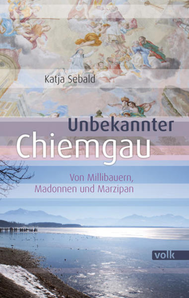 Produktbild: Unbekannter Chiemgau | Katja Sebald