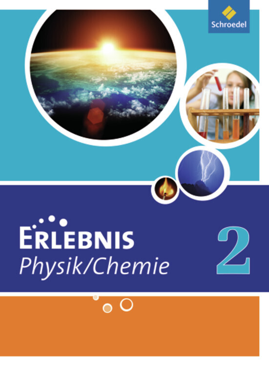 Produktbild: Erlebnis Physik / Chemie 2. Schülerband. Hauptschule. Nordrhein-Westfalen