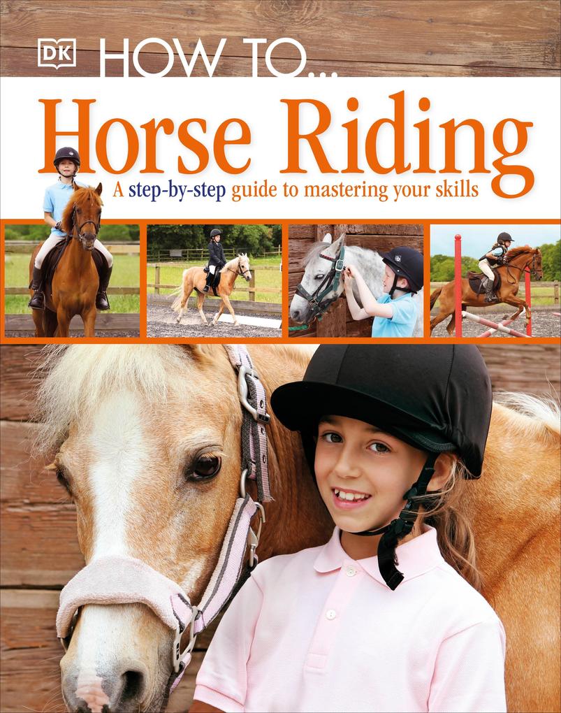 Produktbild: How To...Horse Riding | DK