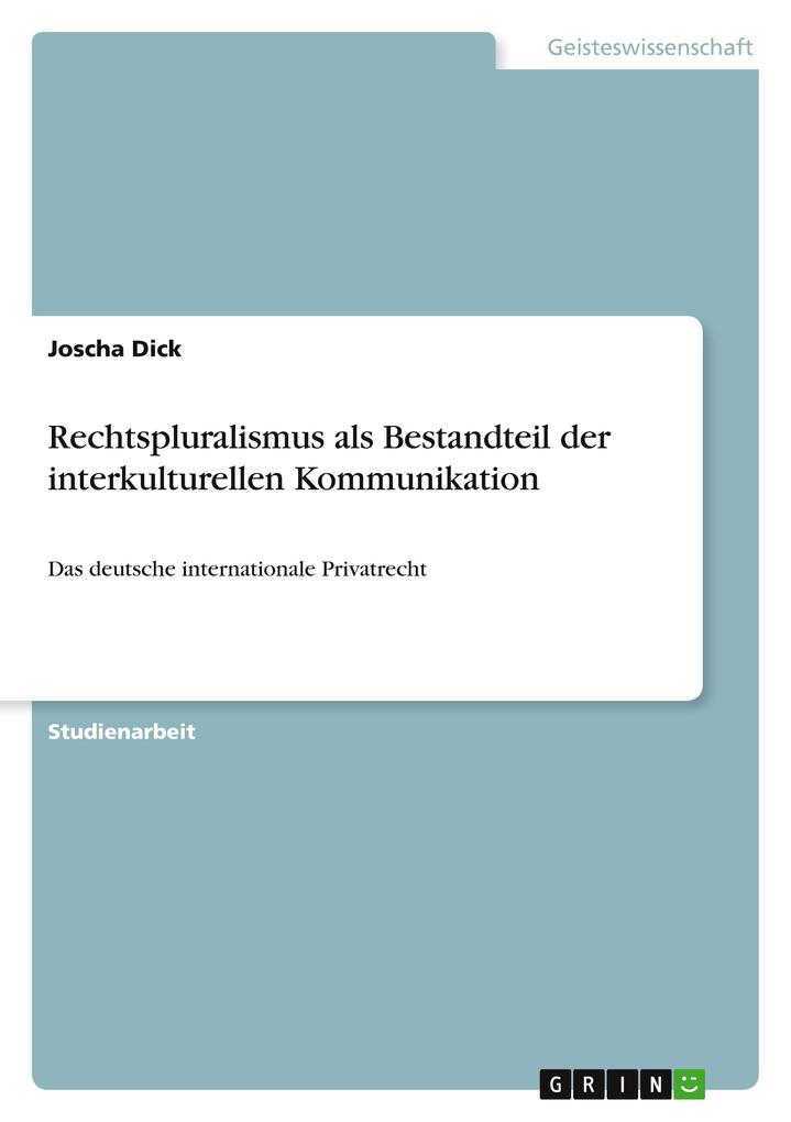 Produktbild: Rechtspluralismus als Bestandteil der interkulturellen Kommunikation | Joscha Dick