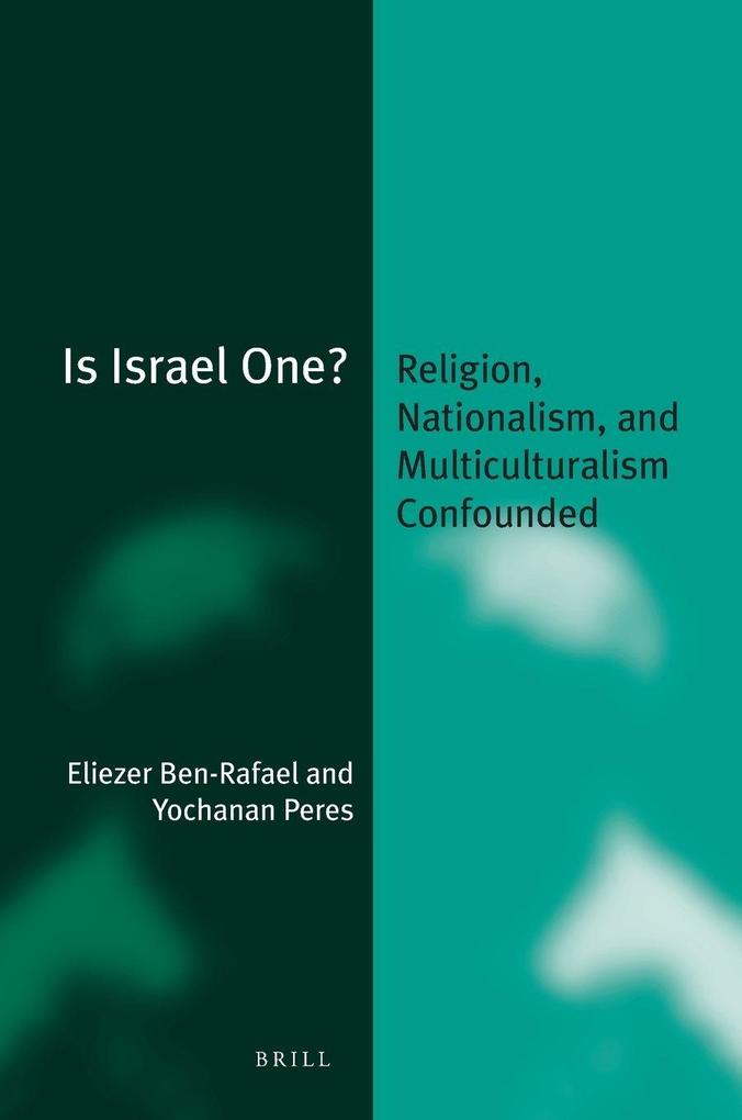 Produktbild: Is Israel One? | Eliezer Ben-Rafael, Yochanan Peres