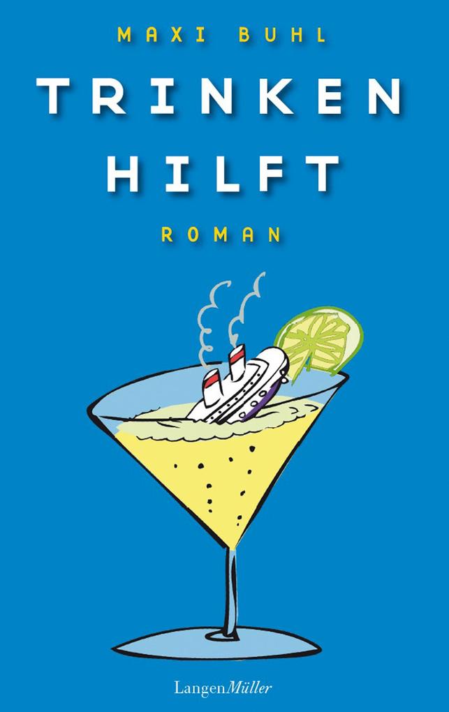 Produktbild: Trinken hilft | Maxi Buhl