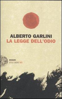 Produktbild: La legge dell'odio | Alberto Garlini