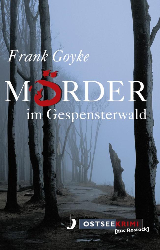 Produktbild: Mörder im Gespensterwald | Frank Goyke