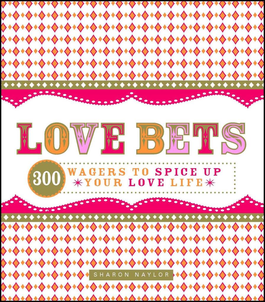 Produktbild: Love Bets | Sharon Naylor