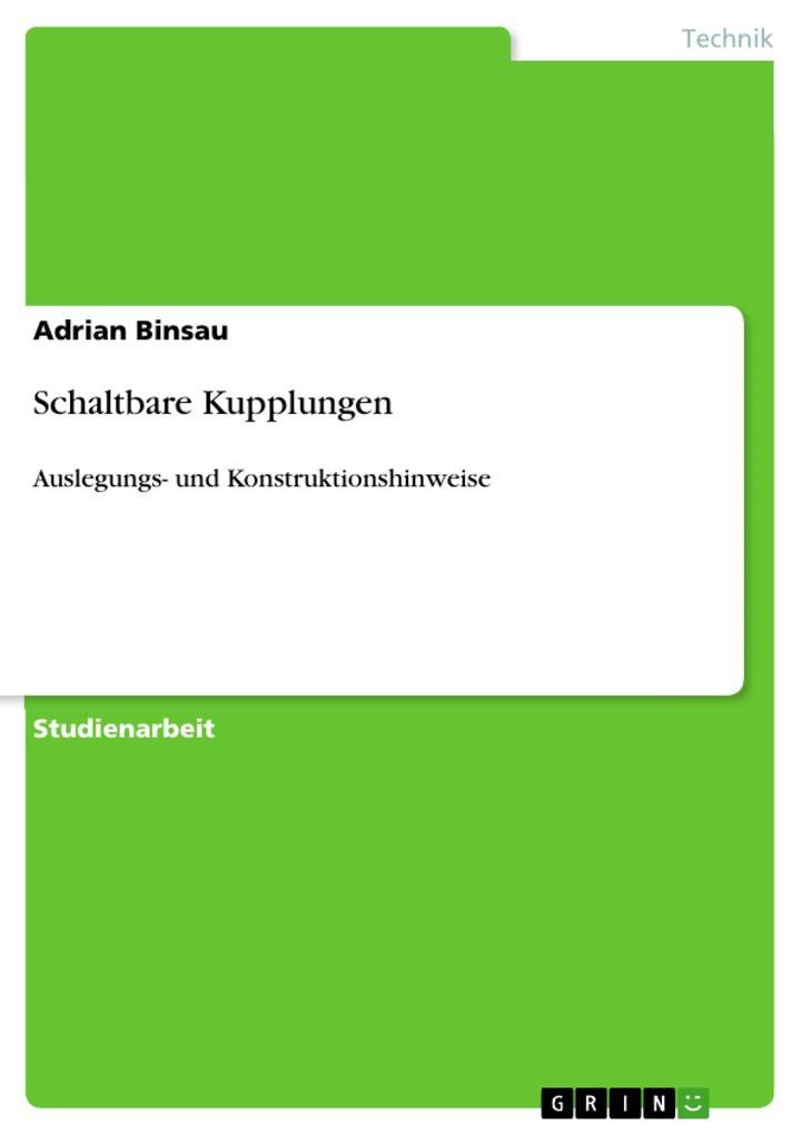 Produktbild: Schaltbare Kupplungen | Adrian Binsau