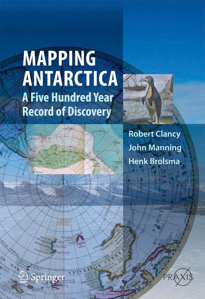 Produktbild: Mapping Antarctica | Robert Clancy, John Manning, Henk Brolsma