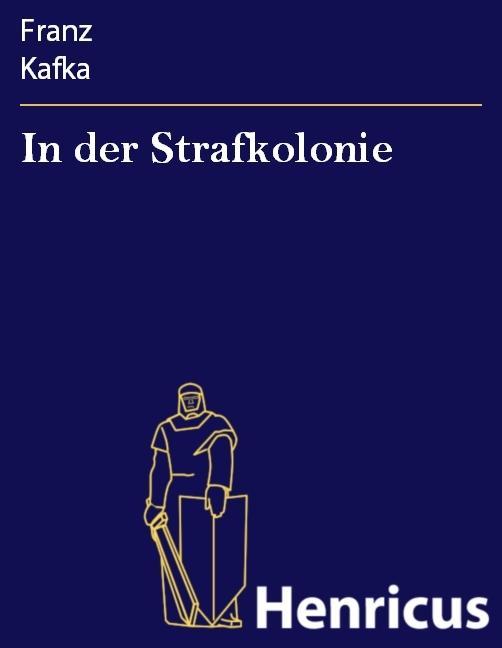 Produktbild: In der Strafkolonie | Franz Kafka