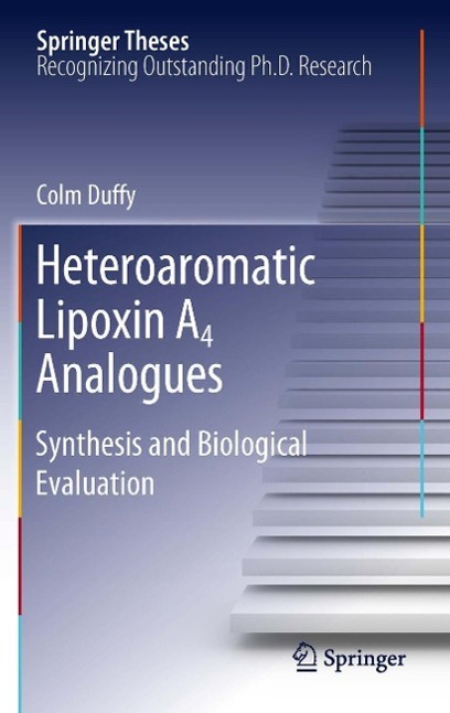 Produktbild: Heteroaromatic Lipoxin A4 Analogues | Colm Duffy