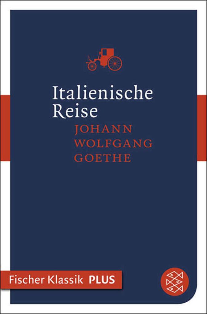 Produktbild: Italienische Reise | Johann Wolfgang von Goethe