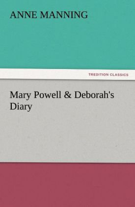 Produktbild: Mary Powell & Deborah's Diary | Anne Manning