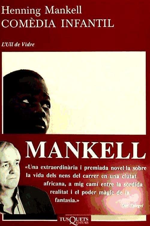 Weitere Ansicht: Comèdia infantil | Henning Mankell