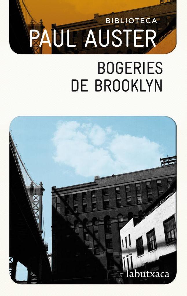 Weitere Ansicht: Bogeries de Brooklyn : Biblioteca Paul Auster | Paul Auster