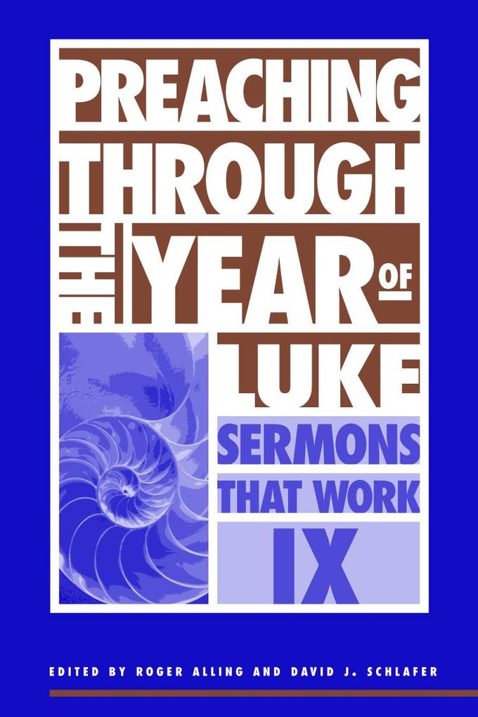 Preaching Through the Year of Luke als Taschenbuch