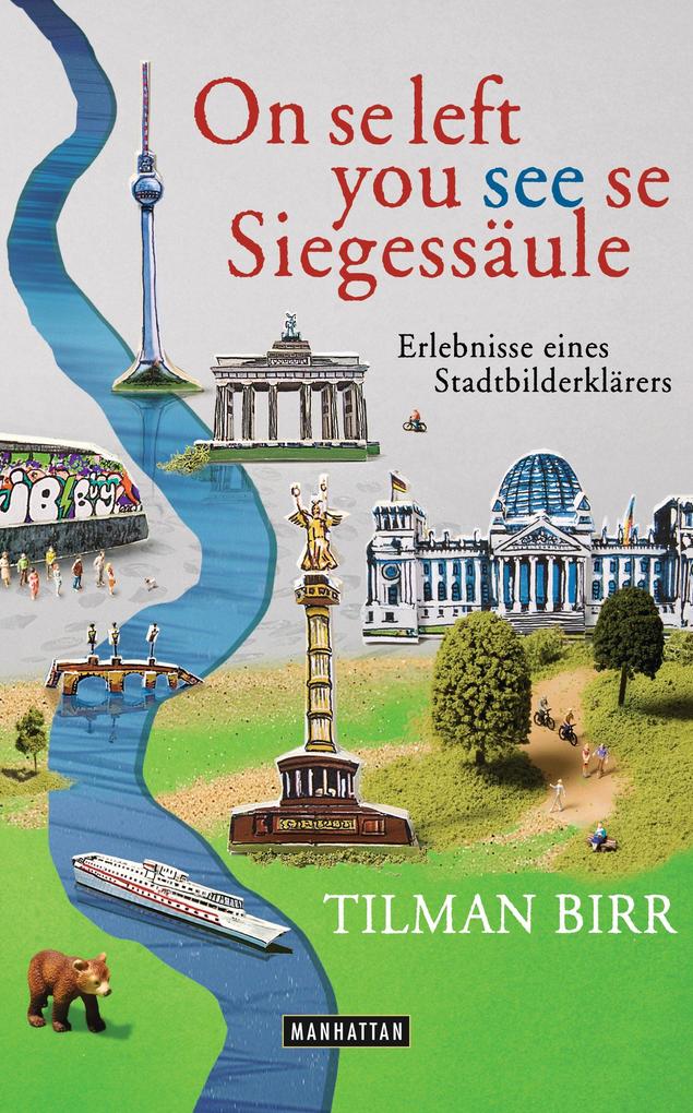 Produktbild: On se left you see se Siegessäule | Tilman Birr
