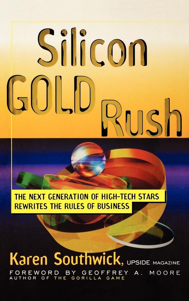 Silicon Gold Rush als Buch (gebunden)