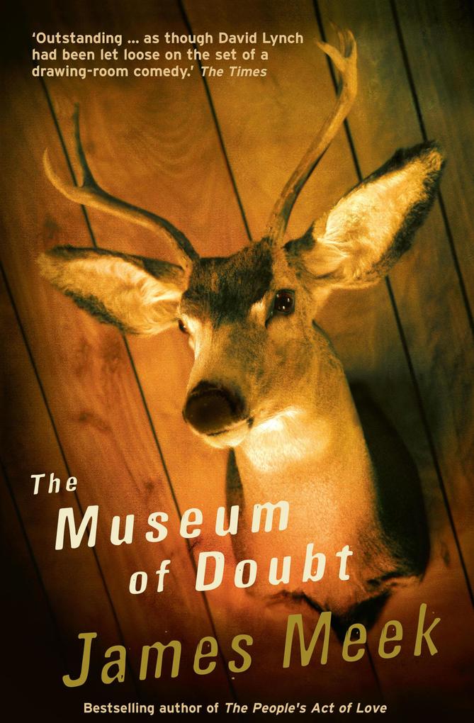 Produktbild: The Museum of Doubt | James Meek