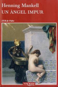 Produktbild: Un àngel impur | Henning Mankell