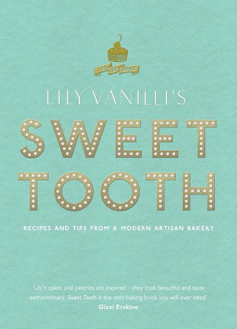 Produktbild: Lily Vanilli's Sweet Tooth | Lily Jones