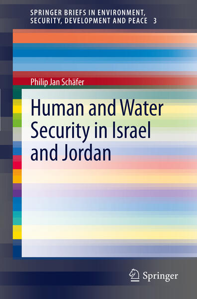 Produktbild: Human and Water Security in Israel and Jordan | Philip Jan Schäfer