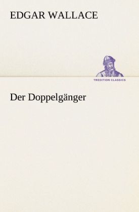 Produktbild: Der Doppelgänger | Edgar Wallace