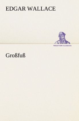 Produktbild: Großfuß | Edgar Wallace