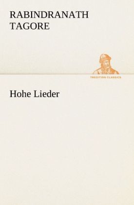 Produktbild: Hohe Lieder | Rabindranath Tagore