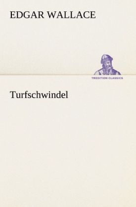 Produktbild: Turfschwindel | Edgar Wallace