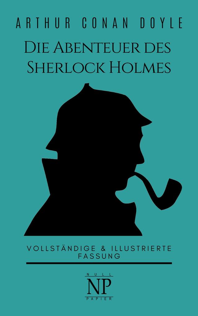 Die Abenteuer des Sherlock Holmes als eBook epub