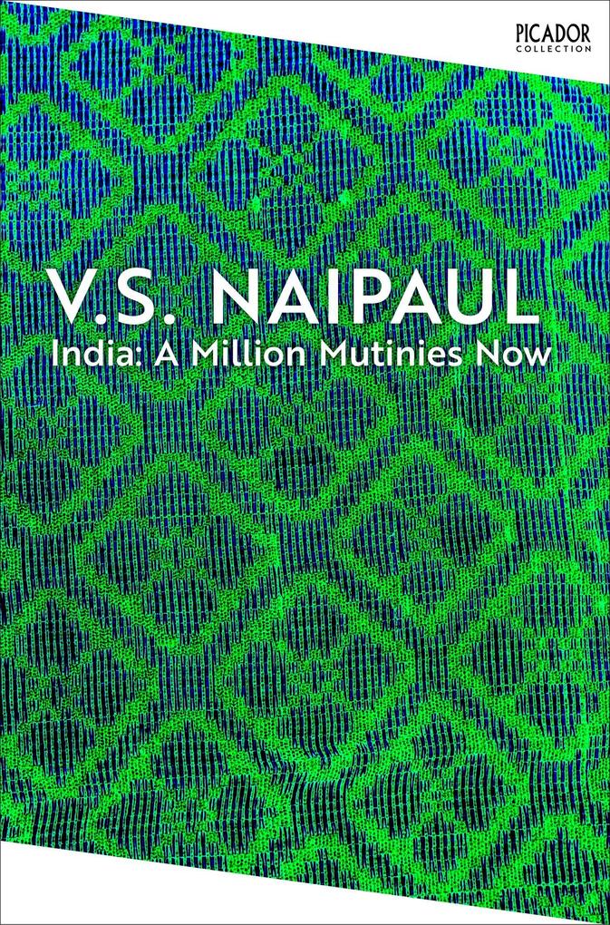 Produktbild: India: A Million Mutinies Now | V. S. Naipaul