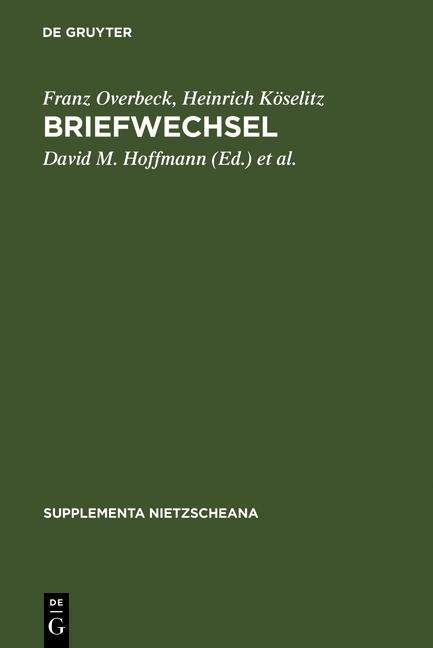 Produktbild: Briefwechsel | Franz Overbeck, Heinrich Köselitz