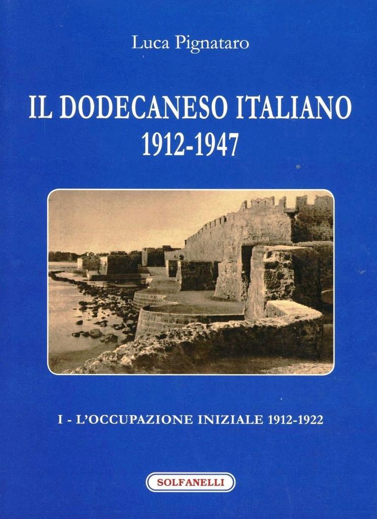 Produktbild: L'occupazione iniziale: 1912-1922 | Luca Pignataro
