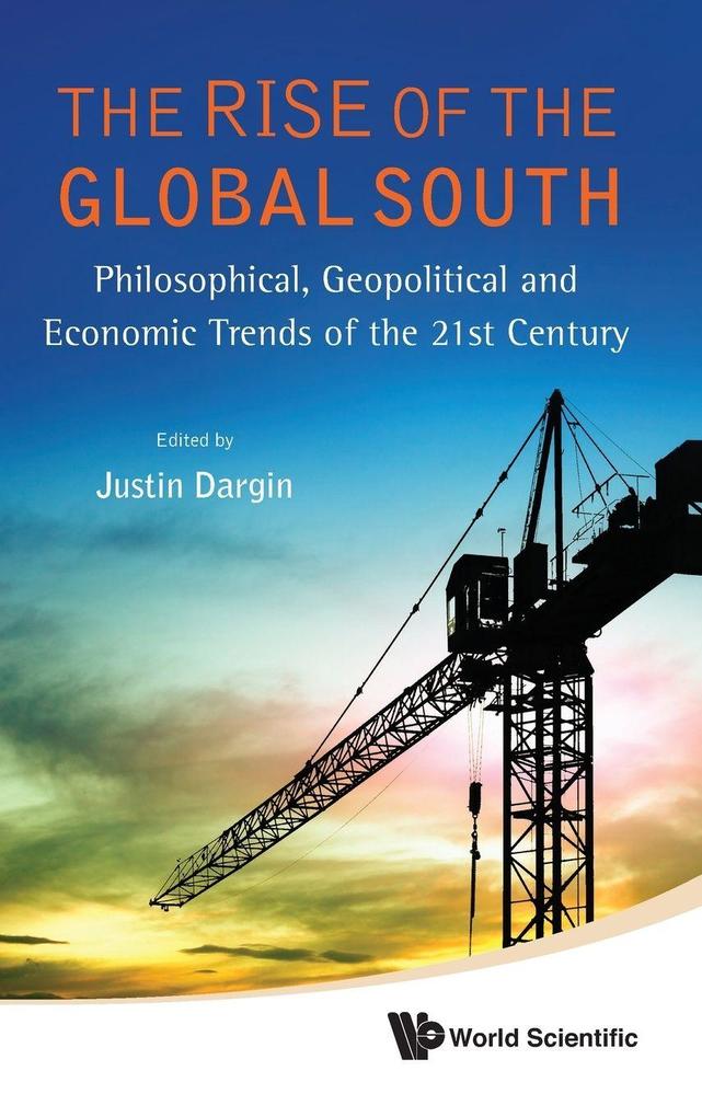"RISE OF THE GLOBAL SOUTH, THE" von Dargin Justin: online kaufen