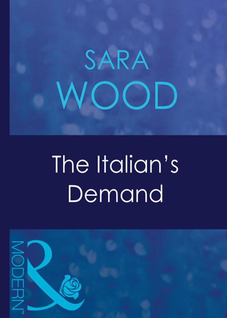 Produktbild: The Italian's Demand | Sara Wood