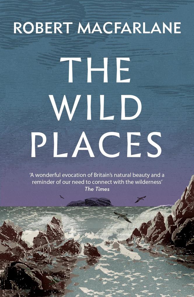 Produktbild: Wild Places | Robert MacFarlane
