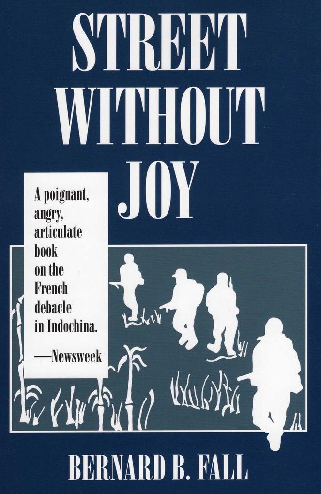 Produktbild: Street Without Joy | Bernard B. Fall