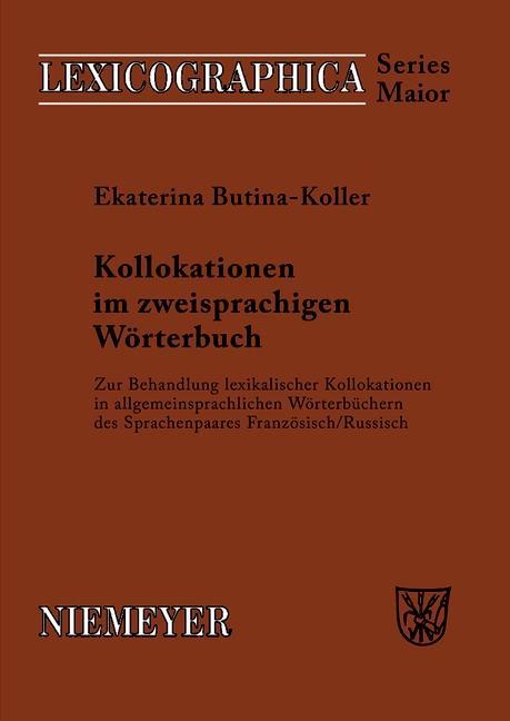 Produktbild: Kollokationen im zweisprachigen Wörterbuch | Ekaterina Butina-Koller