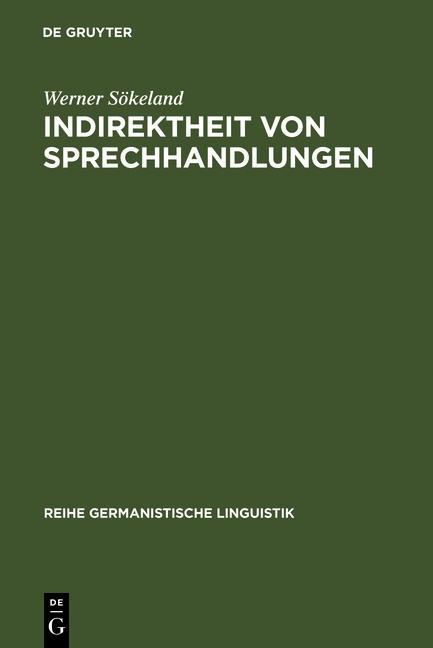 Produktbild: Indirektheit von Sprechhandlungen | Werner Sökeland