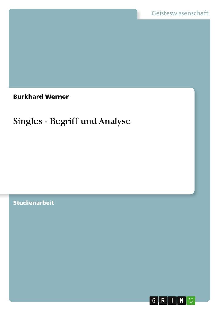 Produktbild: Singles - Begriff und Analyse | Burkhard Werner
