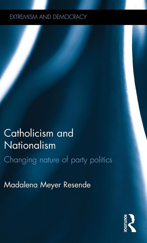 Produktbild: Catholicism and Nationalism | Madalena Meyer Resende