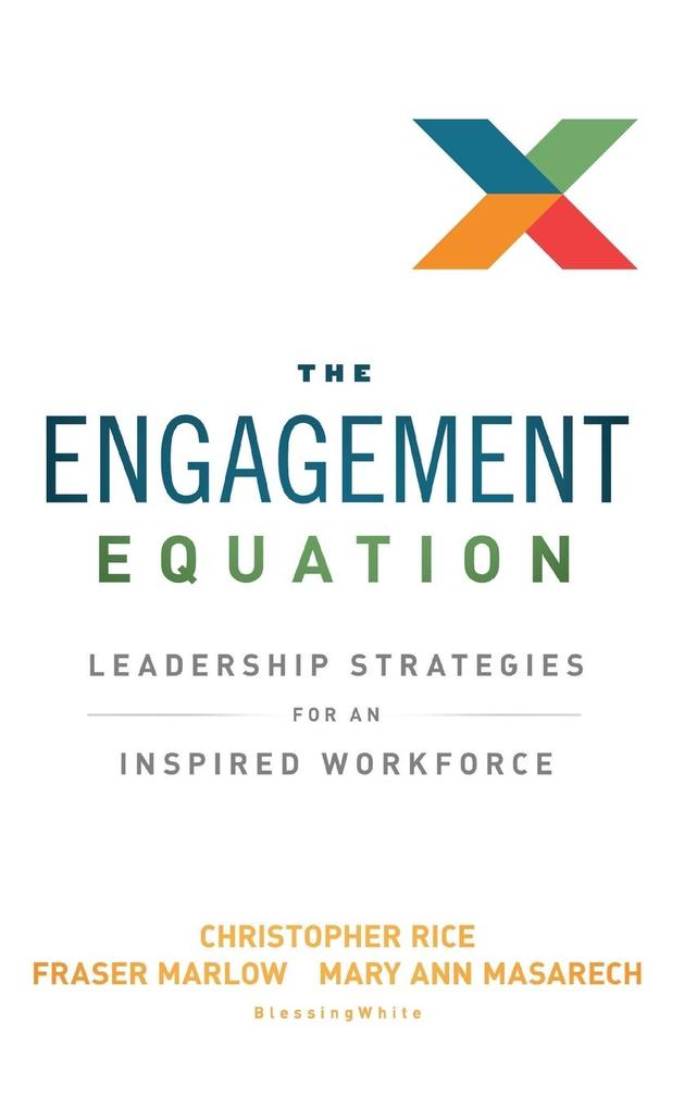 Produktbild: The Engagement Equation | Christopher Rice, Fraser Marlow, Mary Ann Masarech