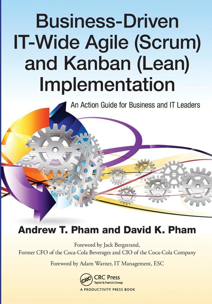 Produktbild: Business-Driven IT-Wide Agile (Scrum) and Kanban (Lean) Implementation | Andrew Thu Pham, David Khoi Pham
