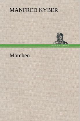 Produktbild: Märchen | Manfred Kyber