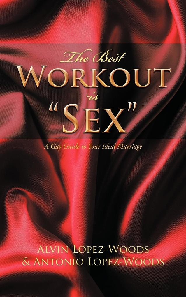The Best Workout Is Sex als Taschenbuch
